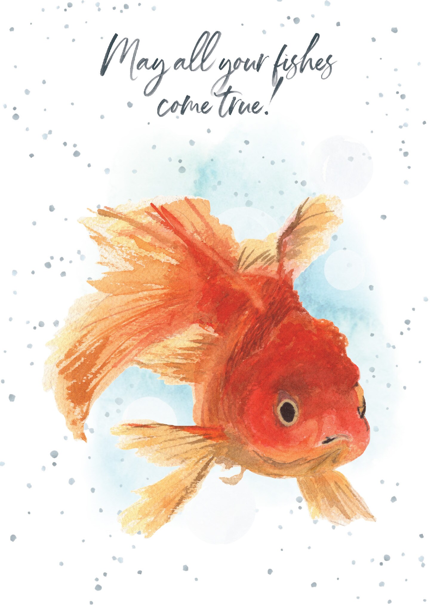 May all your fishes come true (birthday)